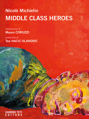 cover image of Middle Class Heroes